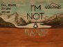 I'M NOT A BAND
